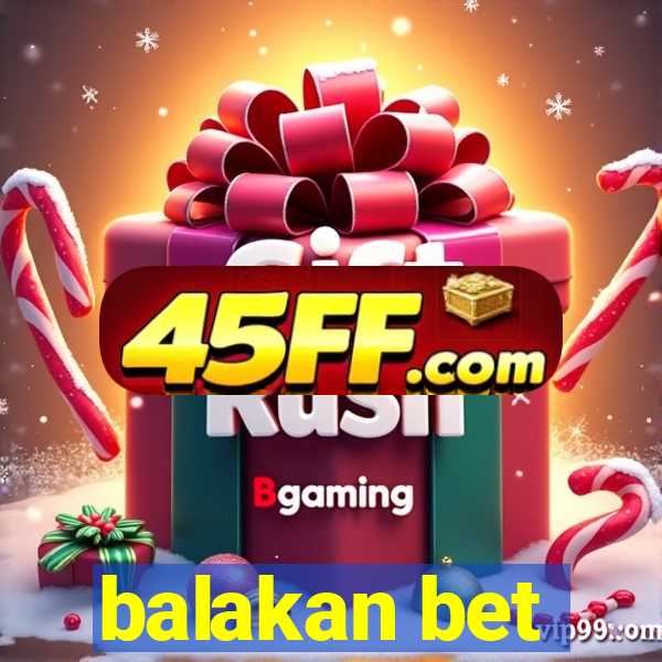 balakan bet